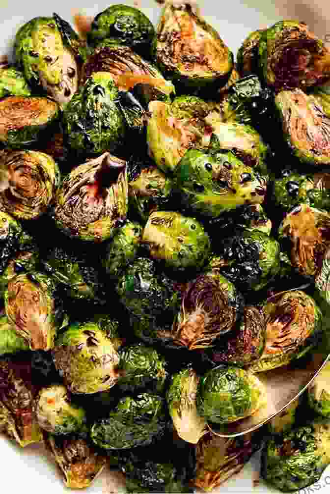 A Photo Of Roasted Brussels Sprouts With Balsamic Glaze. Rice Cooker Meals: Innovative Tasty Recipes For Main Meals Sides Desserts Using A Rice Cooker: Rice Cooker Recipes For Main Meals