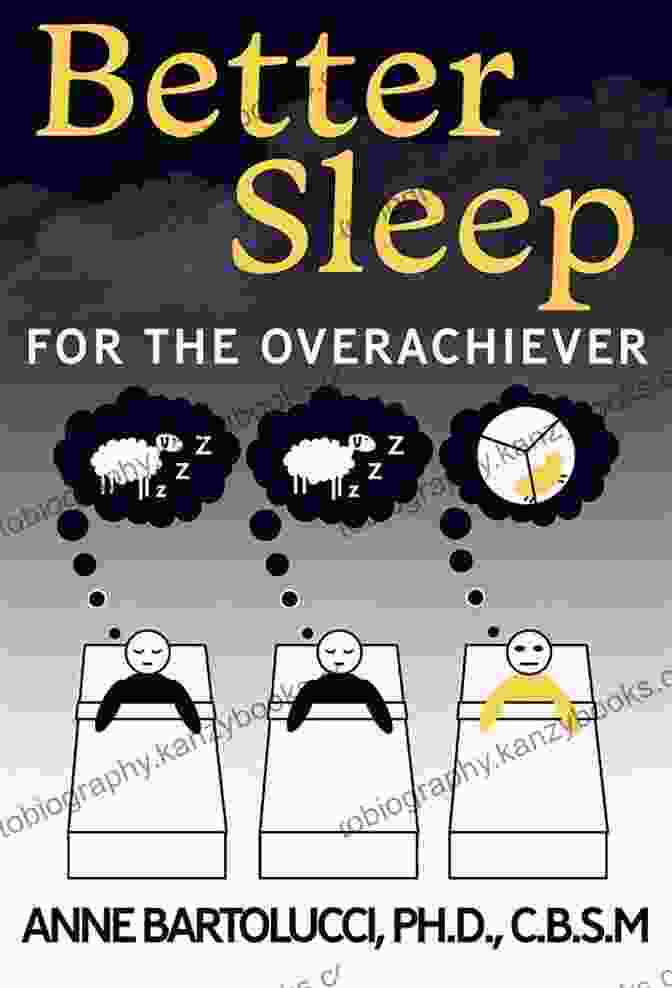 Better Sleep For The Overachiever Book Cover Better Sleep For The Overachiever