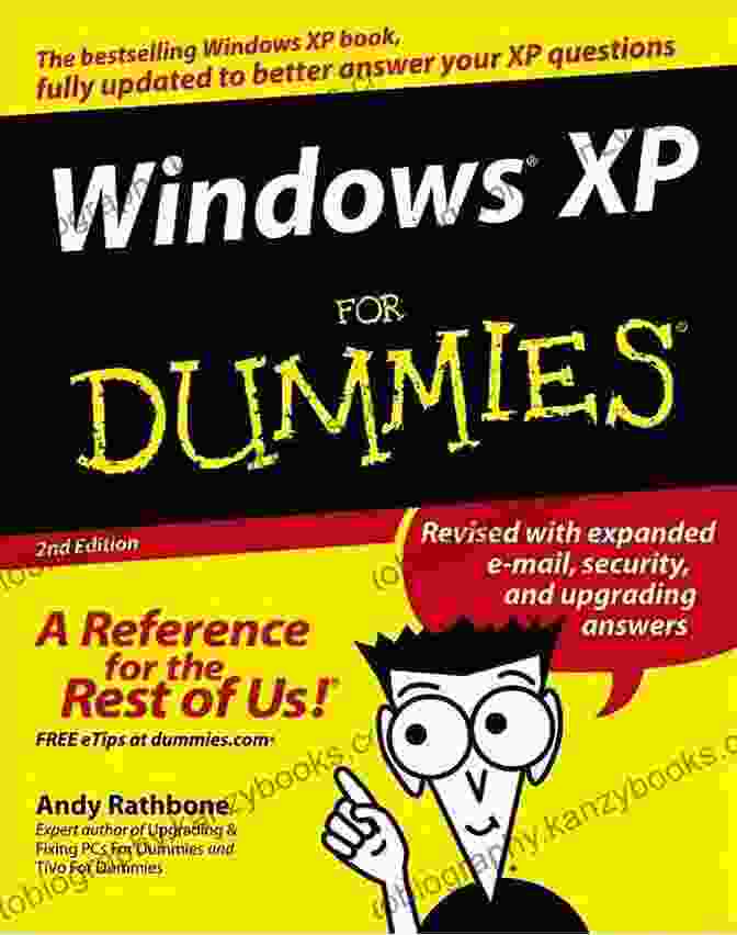 Book Cover Of Windows XP For Dummies By Andy Rathbone Windows XP For Dummies Andy Rathbone