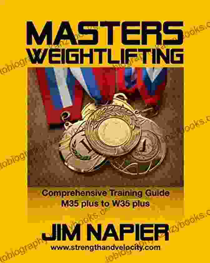 M35 Plus To W35 Plus Book Cover Masters Weightlifting: Comprehensive Training Guide: M35 Plus To W35 Plus