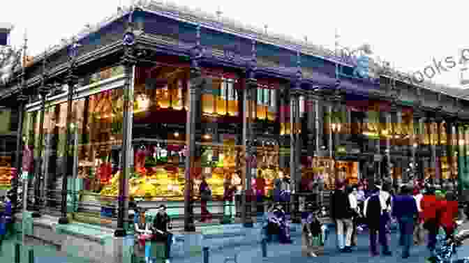 Mercado De San Miguel, A Vibrant Market In Madrid Madrid Travel Guide 2024 : Top 20 Local Places You Can T Miss In Madrid