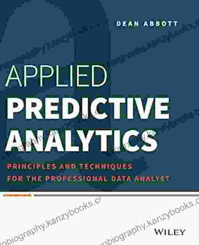 Principles And Techniques For The Professional Data Analyst Book Cover Applied Predictive Analytics: Principles And Techniques For The Professional Data Analyst