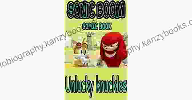 Unlucky Knuckles Comic Book Cover Sonic Boom Comic Book: Unlucky Knuckles