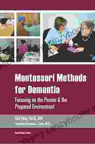 You Say Goodbye And We Say Hello: The Montessori Method For Positive Dementia Care