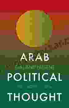 Arab Political Thought: Past And Present