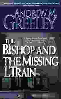 The Bishop And The Missing L Train: A Bishop Blackie Ryan Novel (Blackie Ryan 11)