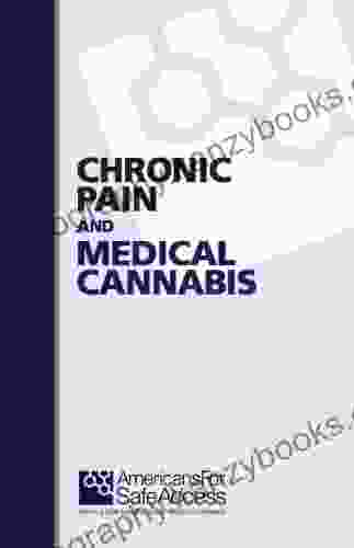 Chronic Pain And Medical Cannabis