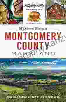 Culinary History Of Montgomery County Maryland A (American Palate)