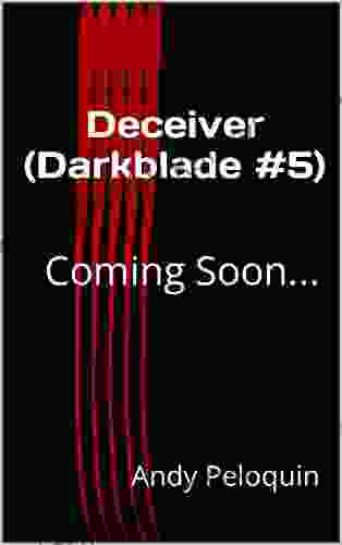 Deceiver : A Dark Epic Fantasy Novel (Darkblade 5)