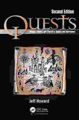 Quests: Design Theory And History In Games And Narratives