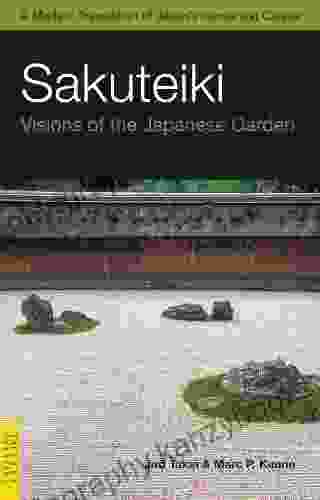 Sakuteiki: Visions of the Japanese Garden (Tuttle Classics)