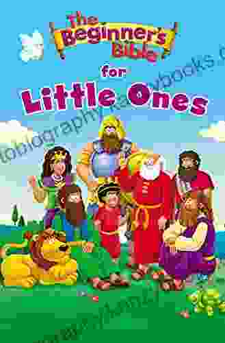 The Beginner s Bible for Little Ones