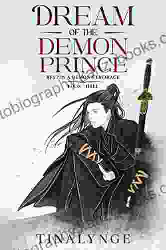 Dream Of The Demon Prince (Rest In A Demon S Embrace 3)