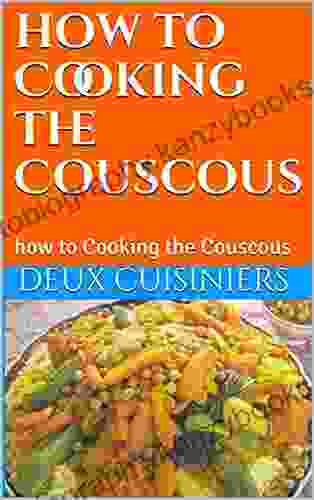 How To Cooking The Couscous : How To Cooking The Couscous