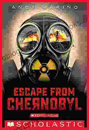 Escape From Chernobyl Andy Marino