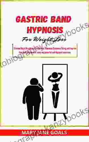 Gastric Band Hypnosis For Weight Loss: Extreme Rapid Weight Loss For Women Eliminate Emotional Eating and Improve Your Self Esteem with easy and powerful self hypnosis exercises