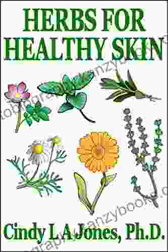 Herbs For Healthy Skin