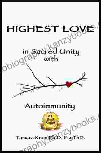 Highest Love: In Sacred Unity With Autoimmunity