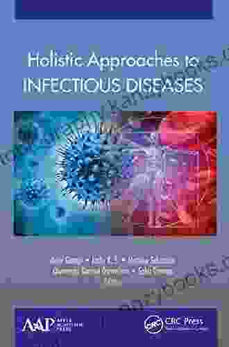 Holistic Approaches to Infectious Diseases