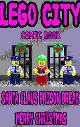 LG City Comic Book: Santa Claus Prison Break Merry Christmas