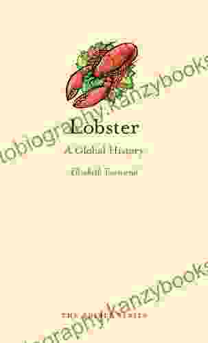 Lobster: A Global History (Edible)