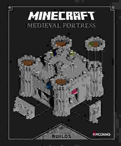 Minecraft: Exploded Builds: Medieval Fortress: An Official Mojang