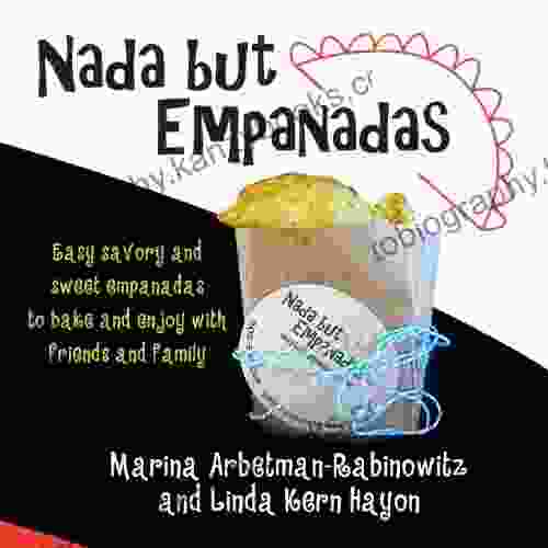 Nada But Empanadas Dr Karen S Lee