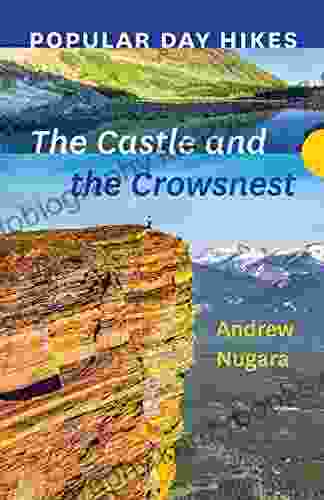 Popular Day Hikes: The Castle And Crowsnest