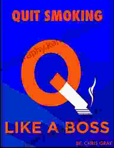 Quit Smoking Like A BOSS