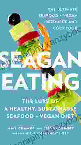 Seagan Eating: The Lure Of A Healthy Sustainable Seafood + Vegan Diet