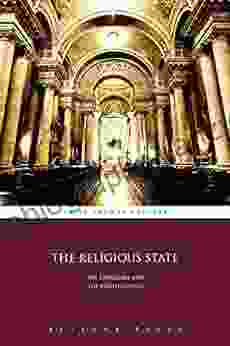 The Religious State: The Episcopate and the Priestly Office (Illustrated)