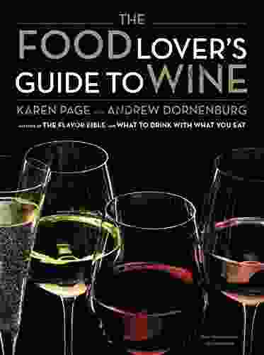 The Food Lover S Guide To Wine