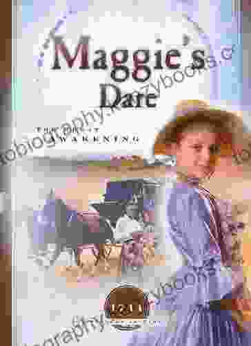 Maggie S Dare: The Great Awakening (Sisters In Time 3)