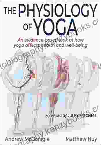 The Physiology Of Yoga Andrew McGonigle