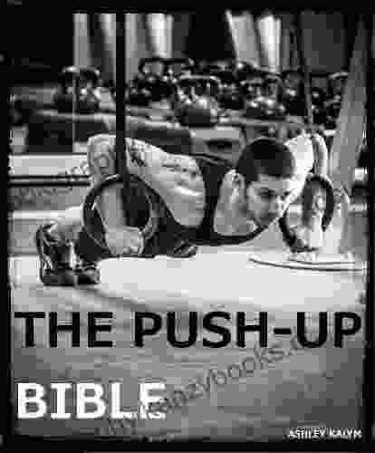 The Push Up Bible (The Bible Training 1)