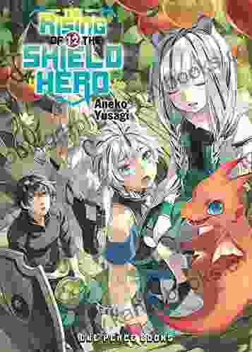 The Rising Of The Shield Hero Volume 12