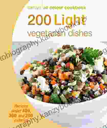 Hamlyn All Colour Cookery: 200 Light Vegetarian Dishes: Hamlyn All Colour Cookbook