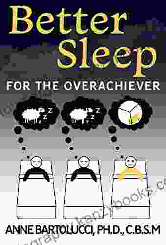 Better Sleep For The Overachiever