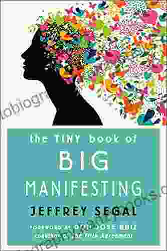 The Tiny Of Big Manifesting