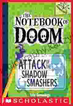 Attack of the Shadow Smashers: A Branches (The Notebook of Doom #3)