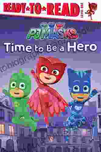 Time To Be A Hero