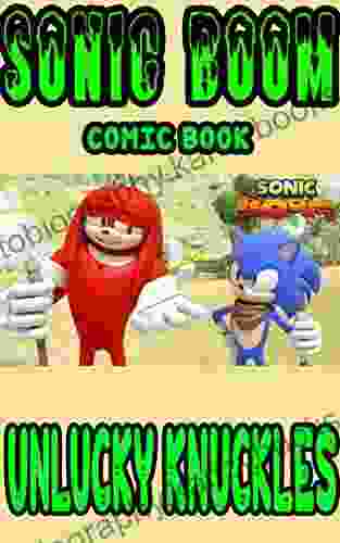 Sonic boom comic book: Unlucky Knuckles