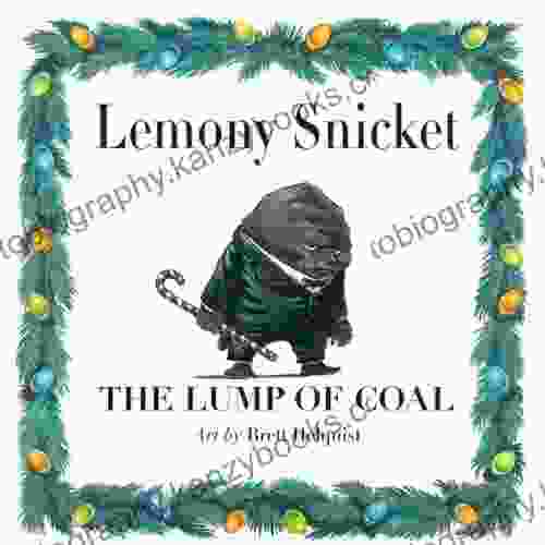 The Lump of Coal Lemony Snicket