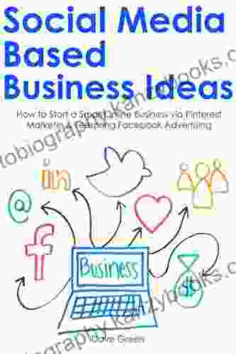 SOCIAL MEDIA BASED BUSINESS IDEAS: How To Start A Small Online Business Via Pinterest Marketin Teespring Facebook Advertising