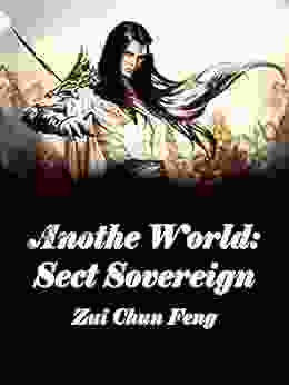 Another World: Sect Sovereign: Volume 2