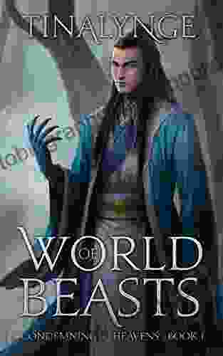 World Of Beasts (Condemning The Heavens 1)